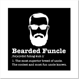 Bearded Funcle Posters and Art